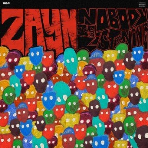 Zayn - Nobody Is Listening i gruppen CD / Pop-Rock,Övrigt hos Bengans Skivbutik AB (3965217)