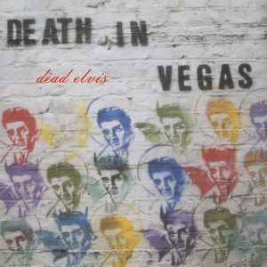 Death In Vegas - Dead Elvis i gruppen VI TIPSAR / Fredagsreleaser / Fredag Den 16:e Februari 2024 hos Bengans Skivbutik AB (5514200)