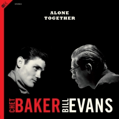 Chet & Bill Evans Baker - Alone Together