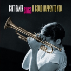 Chet Baker - Sings It Could Happen To You