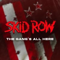 Skid Row - The Gang's All Here (Red Transparen