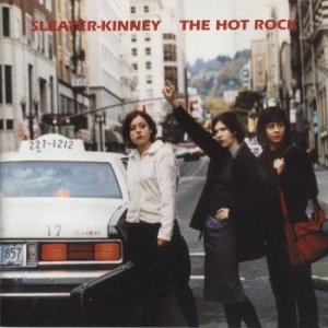 Sleater-kinney - The Hot Rock i gruppen CD / Rock hos Bengans Skivbutik AB (1126954)