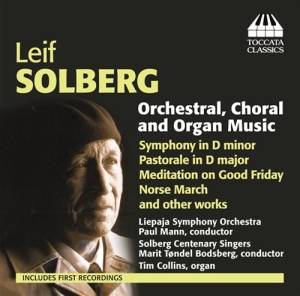 Leif Solberg - Orchestral, Organ And Choral i gruppen Externt_Lager / Naxoslager hos Bengans Skivbutik AB (1168336)