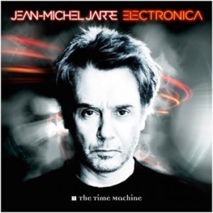 Jarre Jean-Michel - Electronica 1: The Time Machine i gruppen CD / Pop-Rock hos Bengans Skivbutik AB (1521851)