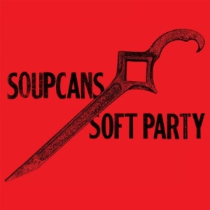 Soupcans - Soft Party i gruppen VINYL / Rock hos Bengans Skivbutik AB (1707889)
