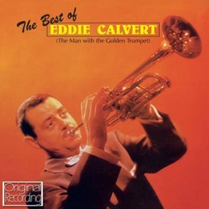 Calvert Eddie - Best Of Eddie Calvert i gruppen ÖVRIGT / Kampanj 6CD 500 hos Bengans Skivbutik AB (1796124)