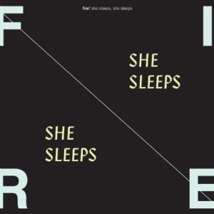 Fire! - She Sleeps, She Sleeps i gruppen CD hos Bengans Skivbutik AB (1818137)