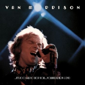 Morrison Van - It's Too Late To Stop.. i gruppen CD / Pop-Rock hos Bengans Skivbutik AB (1947731)