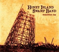 Honey Island Swamp Band - Demolition Day i gruppen CD / Blues,Jazz hos Bengans Skivbutik AB (1993468)