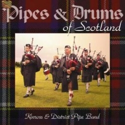 Kinross & District Pipe Band - Pipes And Drums Of Scotland i gruppen CD / Elektroniskt,World Music hos Bengans Skivbutik AB (2006269)