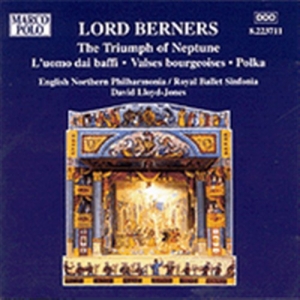 Berners Lord - Triumph Of Neptune i gruppen CD / Klassiskt hos Bengans Skivbutik AB (2008102)