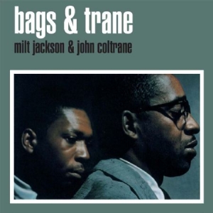 Jackson Milt & John Coltrane - Bags & Trane i gruppen ÖVRIGT / 10399 hos Bengans Skivbutik AB (2042557)