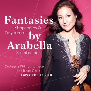 Steinbacher Arabella / Orchestre P - Fantasies, Rhapsodies & Daydreams i gruppen MUSIK / SACD / Klassiskt hos Bengans Skivbutik AB (2072145)