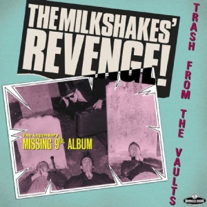 Milkshakes - Thee Knights Of Trashe i gruppen VINYL / Rock hos Bengans Skivbutik AB (2103258)