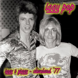 Iggy Pop - Iggy & Ziggy - Cleveland '77 i gruppen Minishops / Iggy Pop hos Bengans Skivbutik AB (2248436)