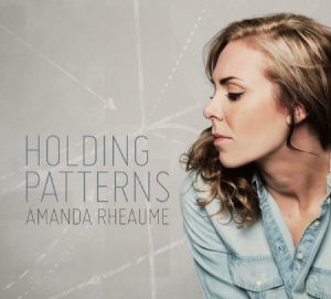 Rheaume Amanda - Holding Patterns i gruppen CD / Pop hos Bengans Skivbutik AB (2255704)