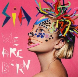 Sia - We Are Born i gruppen ÖVRIGT / Startsida Vinylkampanj TEMP hos Bengans Skivbutik AB (2404576)