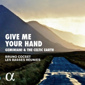 Bruno Cocset Les Basses Réunies - Give Me Your Hand - Geminiani & The i gruppen Externt_Lager / Naxoslager hos Bengans Skivbutik AB (2414277)