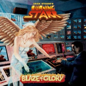 Jack Starrs Burning Star - Blaze Of Glory i gruppen CD / Hårdrock/ Heavy metal hos Bengans Skivbutik AB (2804757)