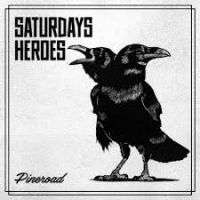 Saturday's Heroes - Pineroad i gruppen ÖVRIGT / CDV06 hos Bengans Skivbutik AB (2909389)