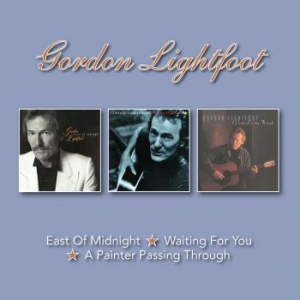 Lightfoot Gordon - East Of..&Waiting For..&Painter Pas i gruppen CD / Pop-Rock hos Bengans Skivbutik AB (3019870)