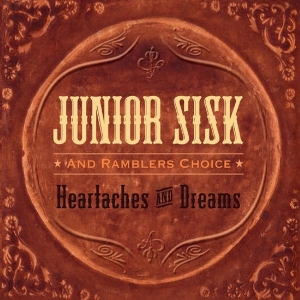 Sisk Junior - Heartaches & Dreams i gruppen CD / Jazz/Blues hos Bengans Skivbutik AB (3205503)