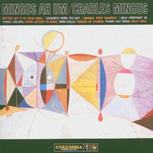 Charles Mingus - Mingus Ah Um i gruppen VI TIPSAR / Klassiska lablar / Music On Vinyl hos Bengans Skivbutik AB (3231778)