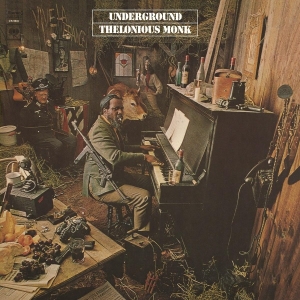 Thelonious Monk - Underground i gruppen VI TIPSAR / Klassiska lablar / Music On Vinyl hos Bengans Skivbutik AB (3231781)