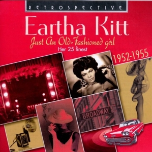 Eartha Kitt - Just An Old-Fashioned Girl i gruppen Externt_Lager / Naxoslager hos Bengans Skivbutik AB (3304260)