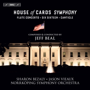 Beal Jeff - House Of Cards Symphony i gruppen MUSIK / SACD / Klassiskt hos Bengans Skivbutik AB (3304547)