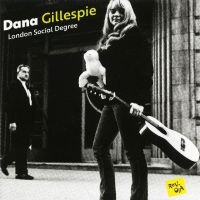 Gillespie Dana - London Social Degree i gruppen CD / Pop hos Bengans Skivbutik AB (3474435)