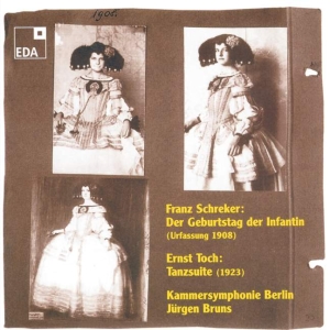 Schreker Franz Toch Ernest - Der Geburtstag Der Infantin Tanz-S i gruppen Externt_Lager / Naxoslager hos Bengans Skivbutik AB (3504721)