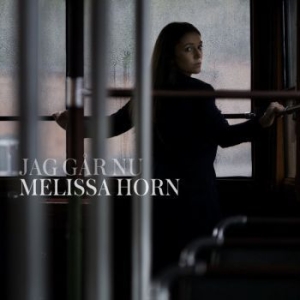 Horn Melissa - Jag Gar Nu i gruppen CD / Pop-Rock,Övrigt hos Bengans Skivbutik AB (3556743)