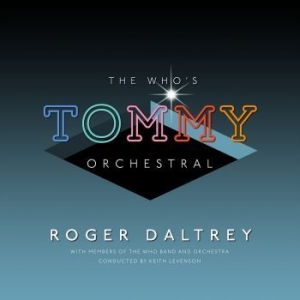 Roger Daltrey - The Who's Tommy Classical i gruppen CD / Pop-Rock hos Bengans Skivbutik AB (3623504)