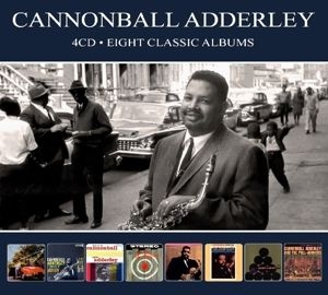 Cannonball Adderley - Eight Classic.. -Digi- i gruppen VI TIPSAR / Veckans Släpp / Vecka 11 / CD Vecka 11 / JAZZ / BLUES hos Bengans Skivbutik AB (3624566)