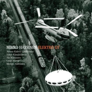 Mikko Hassinen - Elektro Gt (Feat. Jorma Kalevi Louh i gruppen CD / Pop hos Bengans Skivbutik AB (3709396)