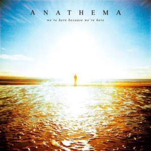 Anathema - We're Here Because We're Here i gruppen CD / Rock hos Bengans Skivbutik AB (3768816)