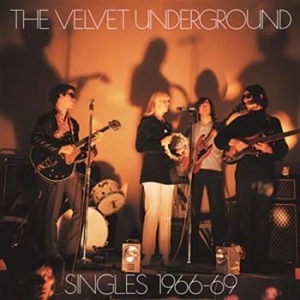 Velvet Underground - Singles 1966-69 (7X7) i gruppen VI TIPSAR / Klassiska lablar / Sundazed / Sundazed Vinyl hos Bengans Skivbutik AB (3782939)