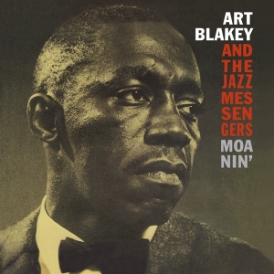 Art Blakey & The Jazz Messengers - Moanin' i gruppen VINYL / Jazz hos Bengans Skivbutik AB (3828872)