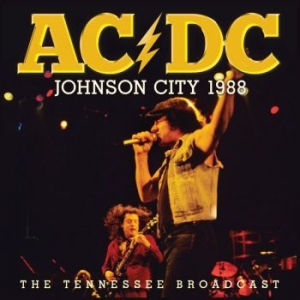 AC/DC - Johnson City 1988 (Live Broadcast 1 i gruppen Minishops / AC/DC hos Bengans Skivbutik AB (3842359)