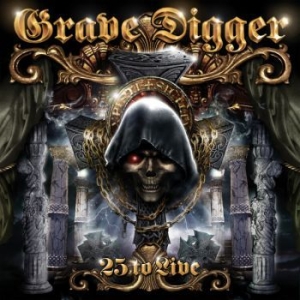 Grave Digger - 25 To Live (2 Cd + Dvd) i gruppen CD / Hårdrock hos Bengans Skivbutik AB (3917997)