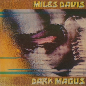 Miles Davis - Dark Magus i gruppen ÖVRIGT / Music On Vinyl - Vårkampanj hos Bengans Skivbutik AB (3920735)