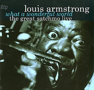 Armstrong Louis - Great Satchmo Live/What A Wonderful Worl i gruppen Minishops / Louis Armstrong hos Bengans Skivbutik AB (3930392)