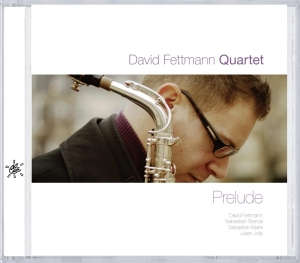 Fettmann David -Quartet- - Prelude i gruppen CD / Jazz hos Bengans Skivbutik AB (3931510)