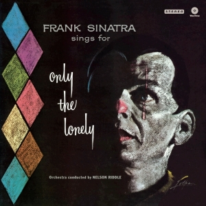 Frank Sinatra - Only The Lonely i gruppen VINYL / Jazz hos Bengans Skivbutik AB (3932895)