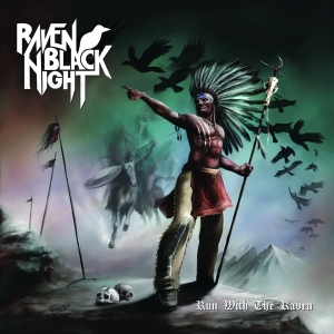 Raven Black Night - Run With The Raven i gruppen CD / Hårdrock hos Bengans Skivbutik AB (3934611)