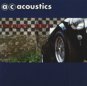 A.C. Acoustics - Stunt Girl i gruppen CD / Pop hos Bengans Skivbutik AB (3935753)