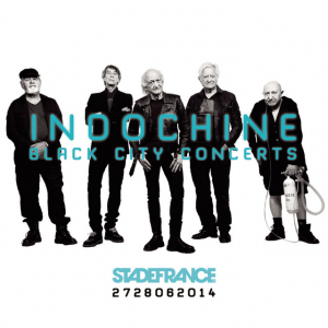 Indochine - Black City Concerts i gruppen CD / Pop-Rock hos Bengans Skivbutik AB (3951616)