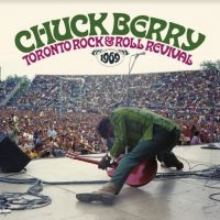 Berry Chuck - Toronto Rock & Rock Revival 1969 i gruppen CD / Rock hos Bengans Skivbutik AB (3982072)