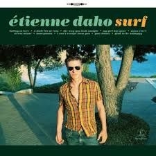 Étienne Daho - Surf i gruppen VI TIPSAR / Record Store Day / RSD-Rea / RSD50% hos Bengans Skivbutik AB (4000409)